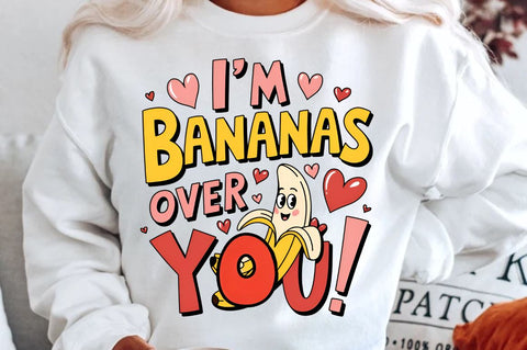 I'm bananas over you Sublimation PNG Design Sublimation Regulrcrative 