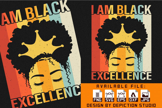 I'm Black Excellence Afro Queen T-Shirt, Pride Month Shirt, Black History Month Shirt Print Template Sketch DESIGN Depiction Studio 