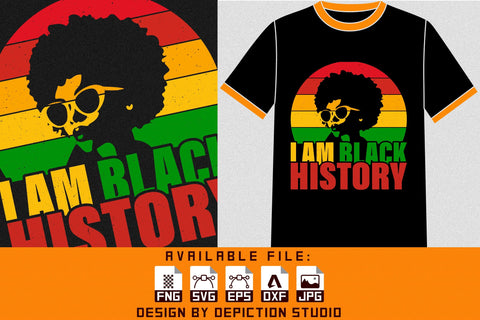 I'm Black History T-Shirt, Pride Month Shirt, Black History Month Shirt Print Template Sketch DESIGN Depiction Studio 