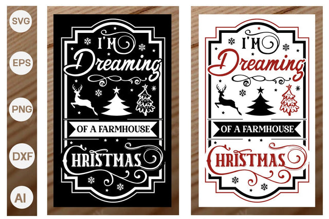 I'm Dreaming Of A Farmhouse Christmas SVG Design, Christmas SVG Design, SVGs,Quotes and Sayings,Food & Drink,On Sale, Print & Cut SVG DesignPlante 503 