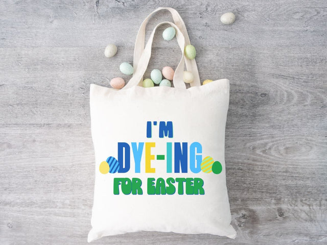 I'm Dye-ing for Easter Boy SVG | Funny Easter Design | VIP Extended Use License SVG So Fontsy VIP Design Shop