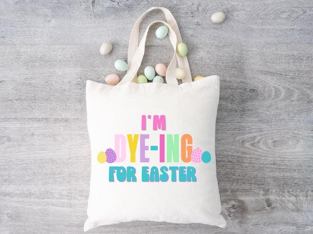I'm Dye-ing for Easter Girl SVG | Funny Easter Design | VIP Extended Use License SVG So Fontsy VIP Design Shop