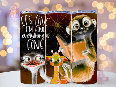 I'm Fine 20oz Tumbler Wrap Sublimation Design, Straight Tapered Tumbler Wrap, It's Fine I'm Fine Everything Is Fine Tumbler Png, Instant Digital Download Sublimation SvggirlplusArt 