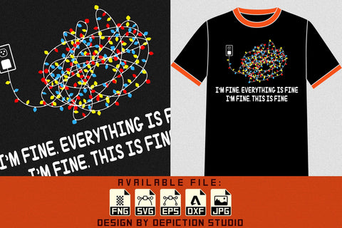 I'm Fine Everything Is Fine I'm Fine This Is Fine T-Shirt, Christmas Lights Shirt Print Template Sketch DESIGN Depiction Studio 