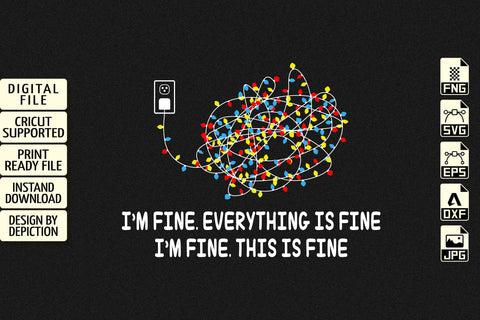 I'm Fine Everything Is Fine I'm Fine This Is Fine T-Shirt, Christmas Lights Shirt Print Template Sketch DESIGN Depiction Studio 