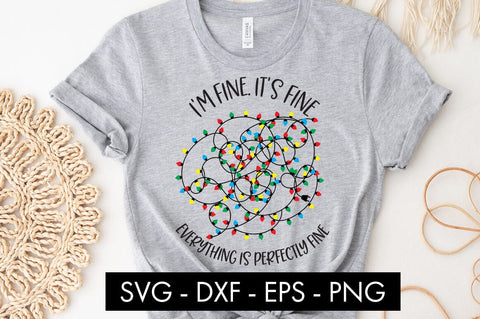 I'm Fine It's Fine Everything Is Perfectly Fine SVG Cut File SVG Freeling Design House 