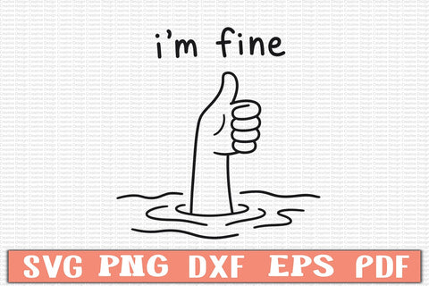 I'm Fine SVG Design SVG Craftlabsvg24 