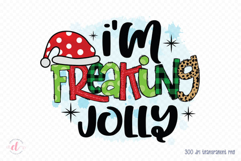 I'm Freaking Jolly | Christmas Sublimation Design Sublimation CraftLabSVG 