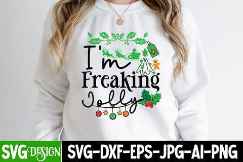 I'm Freaking Jolly SVG Cut File, I'm Freaking Jolly SVG Design,I'm Freaking Jolly SVG Quotes, Christmas SVG Quotes, Merry Christmas SVG Design, Christnmas Sublimation PNG SVG BlackCatsMedia 