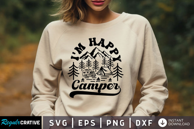 Im happy camper svg Design SVG Regulrcrative 