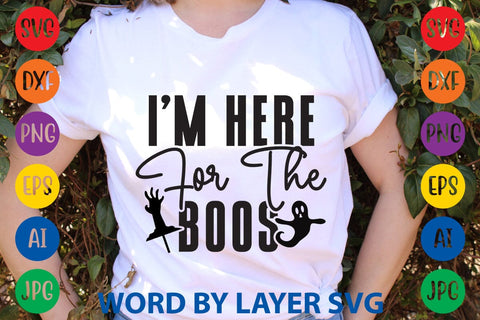 I'm Here For The Boos SVG Rafiqul20606 