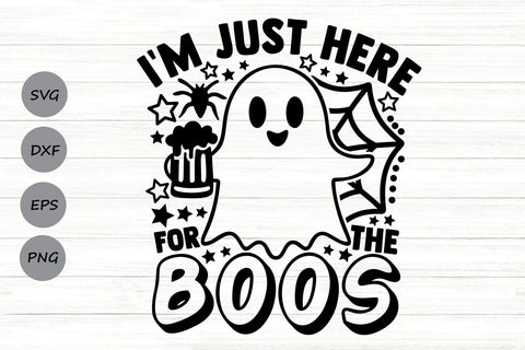 I’m Just Here For The Boos| Halloween Beer SVG Cutting Files. SVG CosmosFineArt 