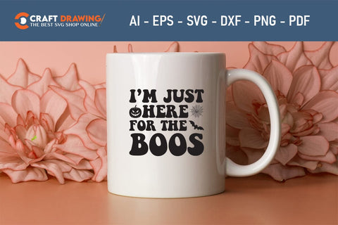 I`m Just Here For The Boos Halloween Svg, Halloween Png , Halloween Clipart, Ghost Svg, Halloween Shirt Svg, Hippie Svg, Retro Svg, Svg Bundle, Sublimation Designs SVG Debashish Barman 