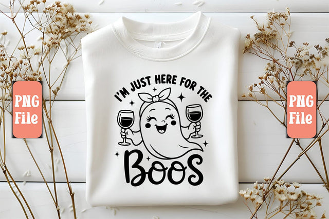 I'm Just Here for the Boos PNG Design Sublimation Craftlabsvg24 
