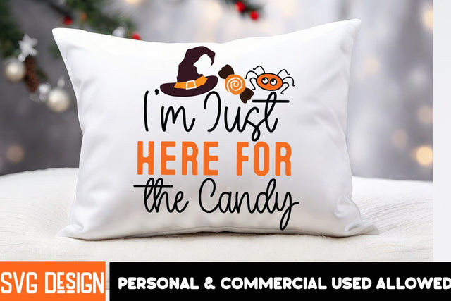I'm just Here for The Candy SVG Cut File,Halloween Sublimation PNG, Halloween SVG Bundle,Halloween SVG Quotes,Halloween PNG, Halloween SVG SVG BlackCatsMedia 