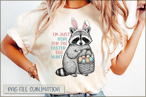 I'm just here for the easter egg hunt Sublimation Sublimation Shetara Begum 