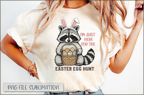 I'm just here for the easter egg hunt Sublimation Sublimation Shetara Begum 