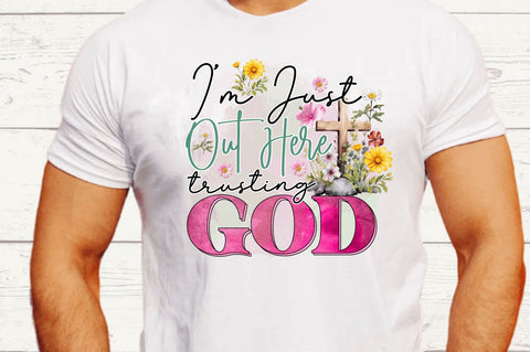 Im Just Out Here Sublimation Design Sublimation Regulrcrative 