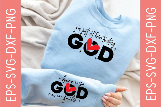 I'm Just Out Here Trusting God, Sleeve SVG Bundle, Quotes Design SVG farhad farhad 