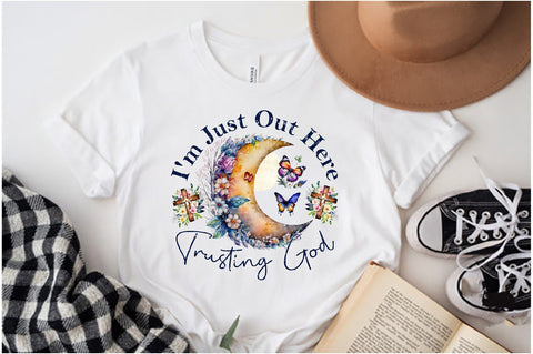 I'm Just Out Here Trusting God Sublimation Sublimation Jagonath Roy 