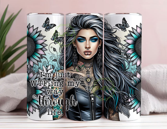 I'm Just WTF-ing My Way Through Life Tumbler Wrap Png, Positive affirmation 20 oz Skinny Sublimation Tumbler Design Wrap Sublimation PixelChick 