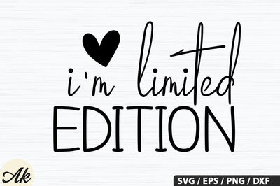 I'm limited edition SVG akazaddesign 