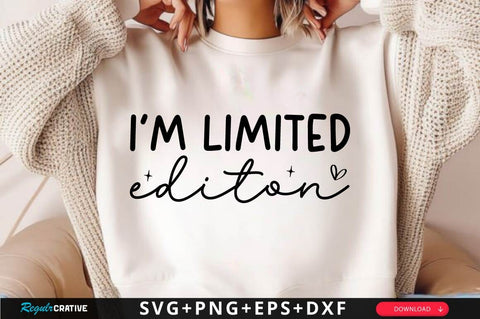 I'M Limited Edition SVG Design SVG Regulrcrative 