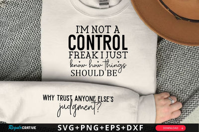 I'm not a control freak Sleeve SVG Design, Inspirational sleeve SVG, Motivational Sleeve SVG Design, Positive Sleeve SVG SVG Regulrcrative 