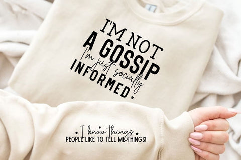 I'm not a gossip I'm just socially informed Sleeve SVG Design, Inspirational sleeve SVG, Motivational Sleeve SVG Design, Positive Sleeve SVG SVG Regulrcrative 