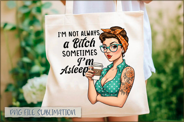 I'm not always a bitch sometimes i'm asleep Tote bag Sublimation Shetara Begum 