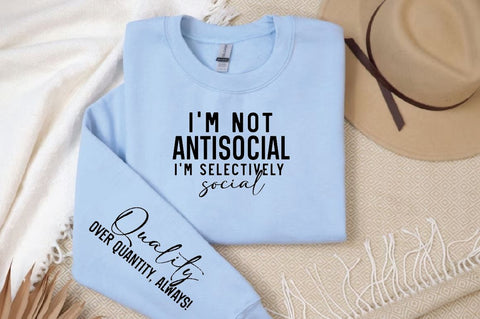 I'm not antisocial I'm selectively social Sleeve SVG Design, Inspirational sleeve SVG, Motivational Sleeve SVG Design, Positive Sleeve SVG SVG Regulrcrative 