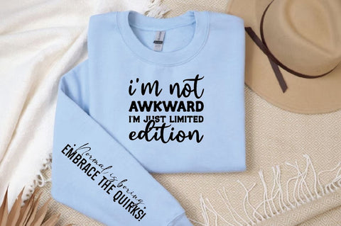 I'm not awkward I'm just limited edition Sleeve SVG Design, Inspirational sleeve SVG, Motivational Sleeve SVG Design, Positive Sleeve SVG SVG Regulrcrative 