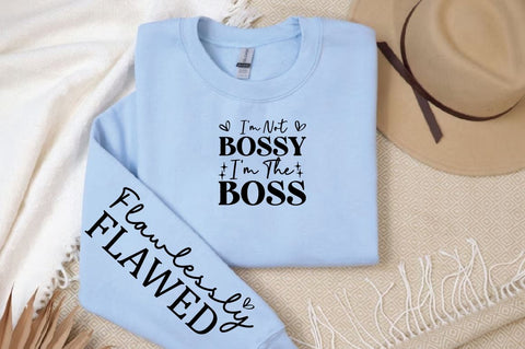 I'm not bossy i'm the boss Sleeve SVG Design SVG Designangry 