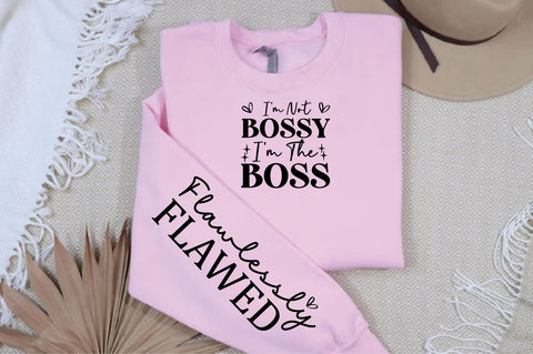 I'm not bossy i'm the boss Sleeve SVG Design SVG Designangry 