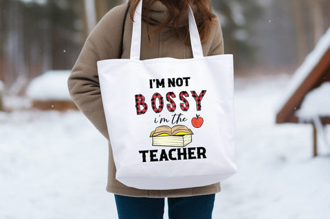 Im not bossy im the teacher PNG Design Sublimation Designangry 