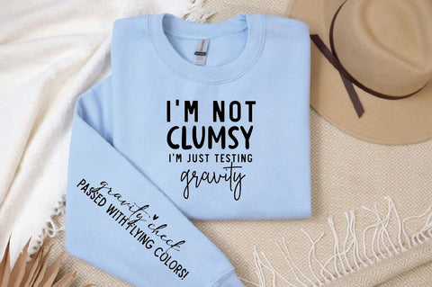 I'm not clumsy I'm just testing gravity Sleeve SVG Design, Inspirational sleeve SVG, Motivational Sleeve SVG Design, Positive Sleeve SVG SVG Regulrcrative 
