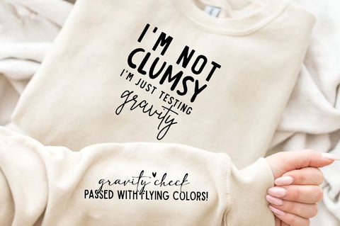 I'm not clumsy I'm just testing gravity Sleeve SVG Design, Inspirational sleeve SVG, Motivational Sleeve SVG Design, Positive Sleeve SVG SVG Regulrcrative 