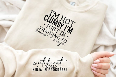 I'm not clumsy Sleeve SVG Design, Inspirational sleeve SVG, Motivational Sleeve SVG Design, Positive Sleeve SVG SVG Regulrcrative 