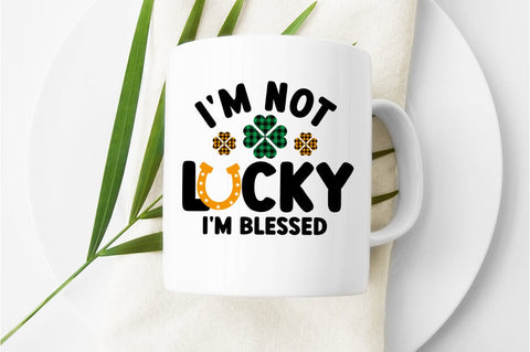 Im Not Lucky Im Blessed SVG Design SVG Designangry 