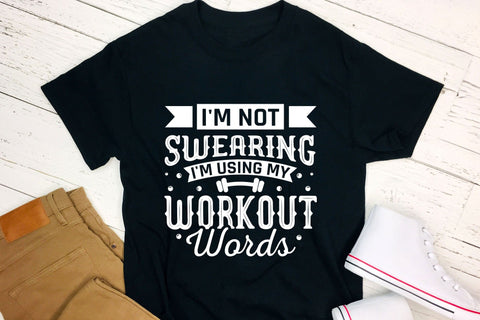 I'm Not Swearing I'm Using My Workout Words SVG SVG CraftLabSVG 
