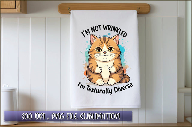 Im not wrinkled, Im texturally diverse Sublimation Sublimation Shetara Begum 