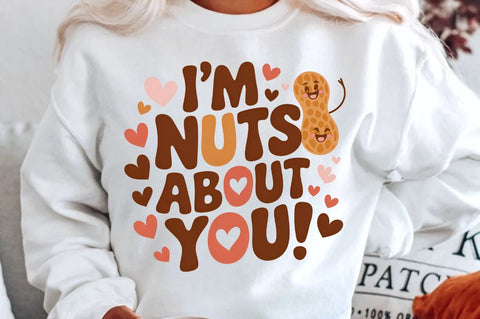 I’m nuts about you Sublimation PNG Design Sublimation Regulrcrative 