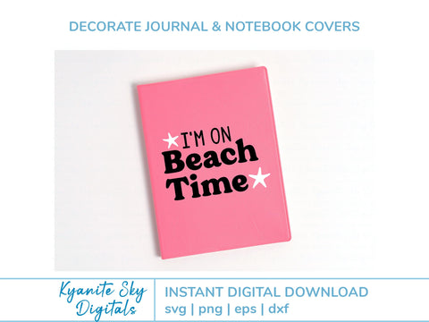 I'm On Beach Time SVG quote with sea star starfish SVG Kyanite Sky Digitals 