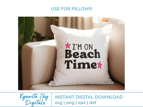I'm on Beach Time SVG summer vacation quote with tropical flowers SVG Kyanite Sky Digitals 