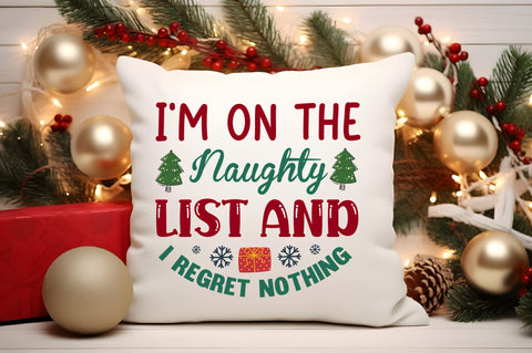 I'm on the naughty list and SVG Design SVG Regulrcrative 