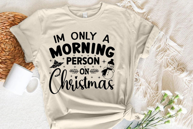Im only a morning person on christmas SVG Angelina750 
