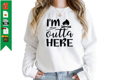 I'm Outta Here SVG Craftlabsvg24 