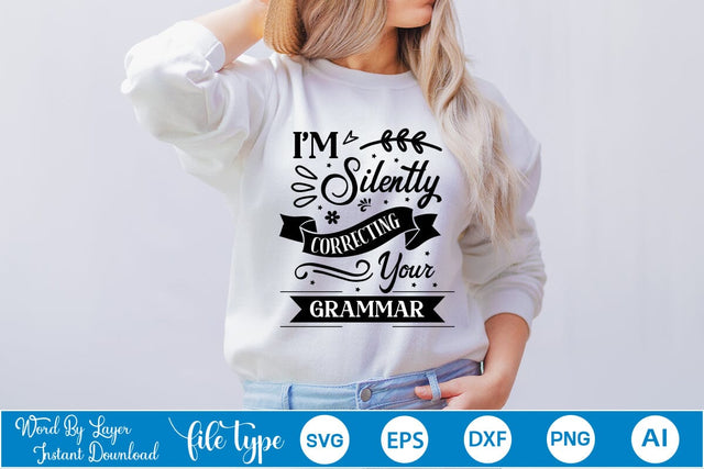 I'm Silently Correcting Your Grammar SVG Design, Sarcastic Quotes SVG Design, Sarcastic SVG Design, Porch Sign SVG SVGs,Quotes and Sayings,Food & Drink,On Sale, Print & Cut SVG DesignPlante 503 