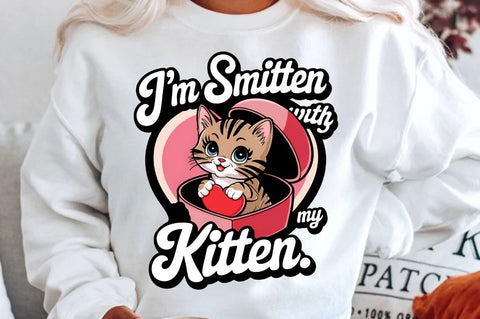 I’m smitten with my kitten Sublimation Design Sublimation Regulrcrative 