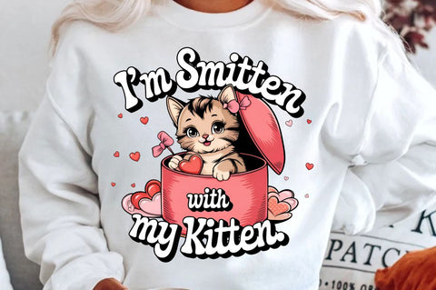 I’m smitten with my kitten Sublimation Design Sublimation Regulrcrative 